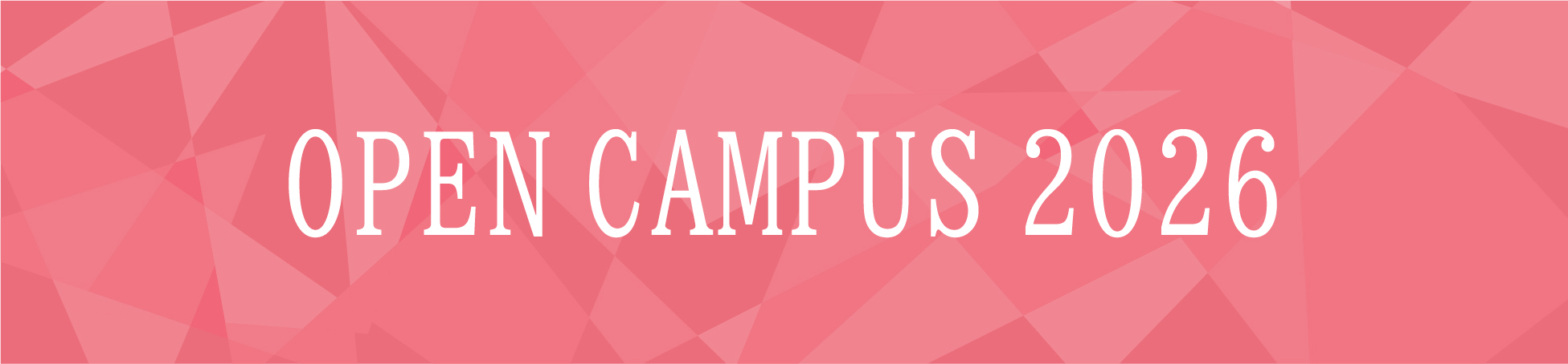 OPEN CAMPUS 2026